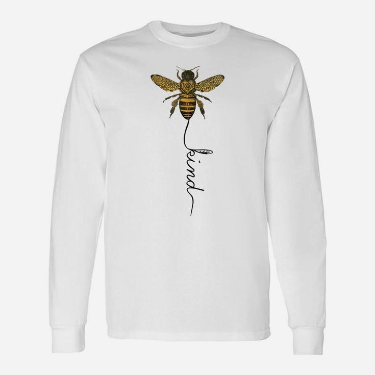 Cool Bee Kind Be KindShirt Gift For Women Men Unisex Long Sleeve