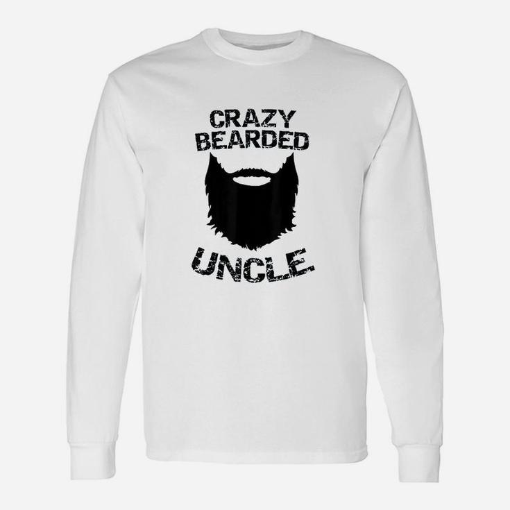 Crazy Bearded Uncle Unisex Long Sleeve