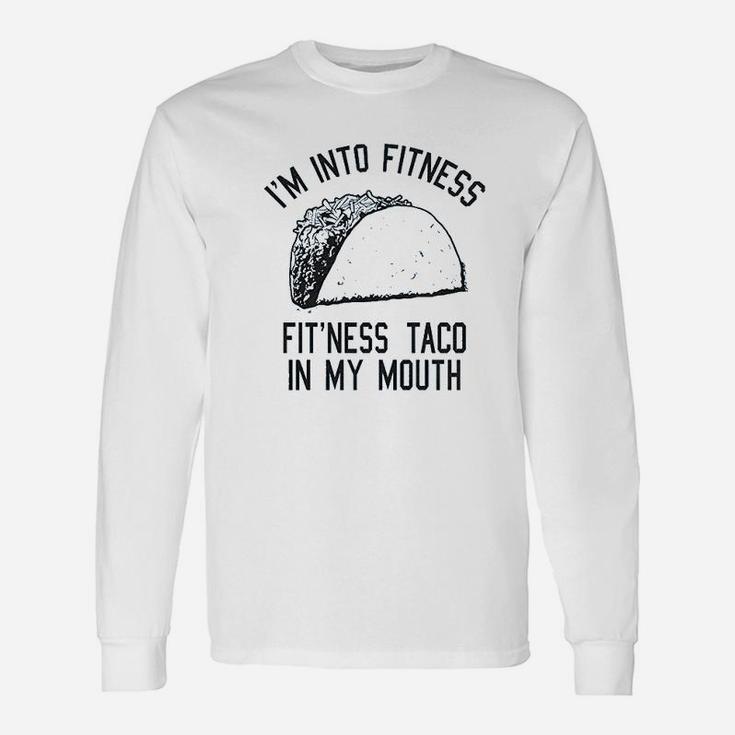 Fitness Taco Funny Gym Unisex Long Sleeve