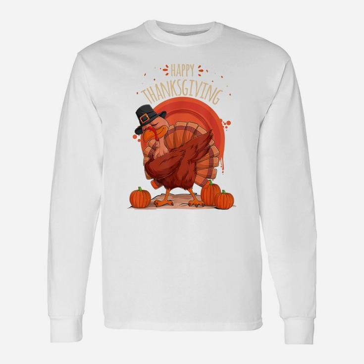 Funny Cute Turkey Doing Dabbing Dance For Thanksgiving Day Unisex Long Sleeve