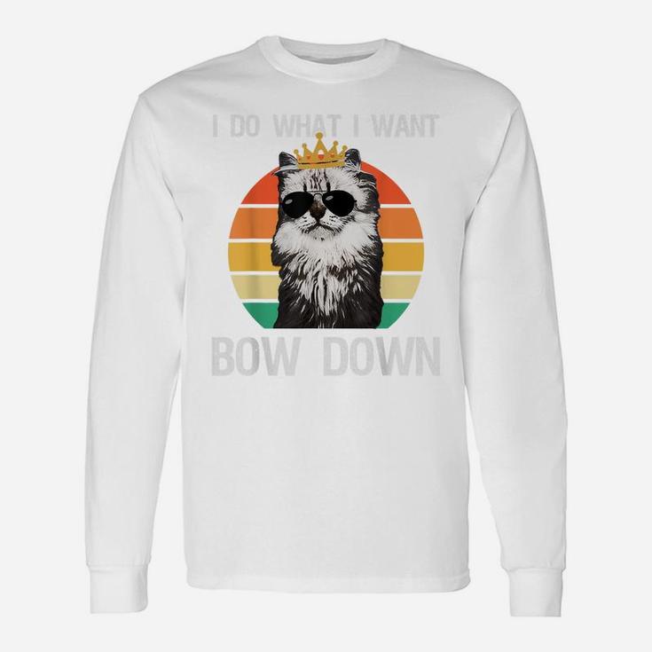 Funny I Do What I Want Bow Down Vintage Cat Lovers Unisex Long Sleeve