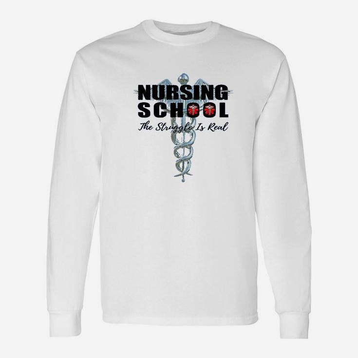 Funny Nursing Student Nursing School Unisex Long Sleeve