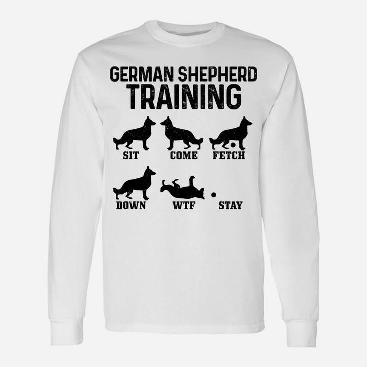German Shepherd Training Funny Dog German Shepherd Mom Dad Unisex Long Sleeve