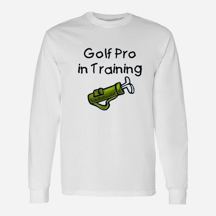 Golf Pro In Training Unisex Long Sleeve