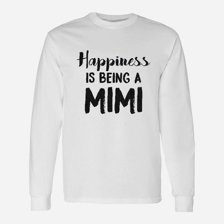 Happiness Is Being A Mimi Cute Family Grandparent Unisex Long Sleeve