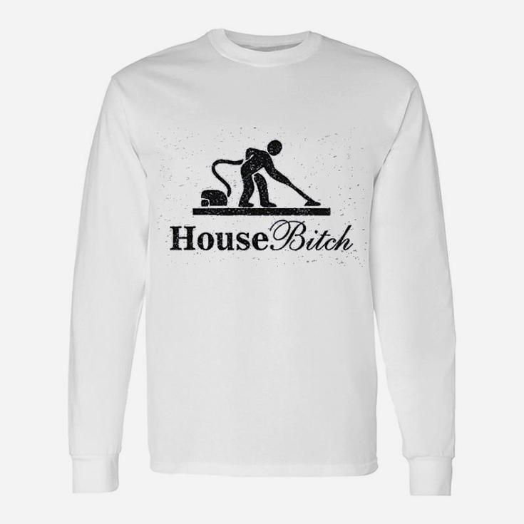 House Using Vacuum Cleaner Long Sleeve T-Shirt