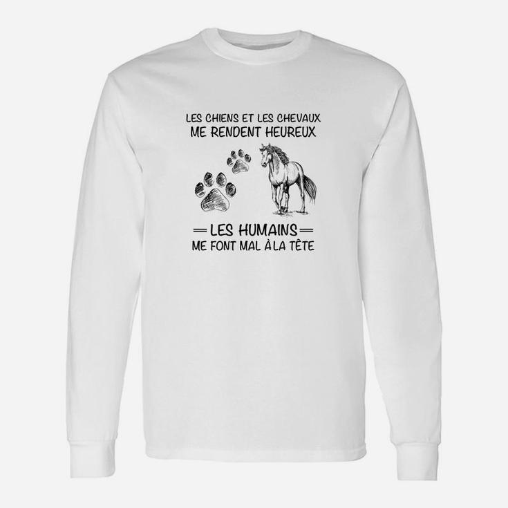 Hunde und Pferde Machen Mich Glücklich Langarmshirts, Tierfreunde Design