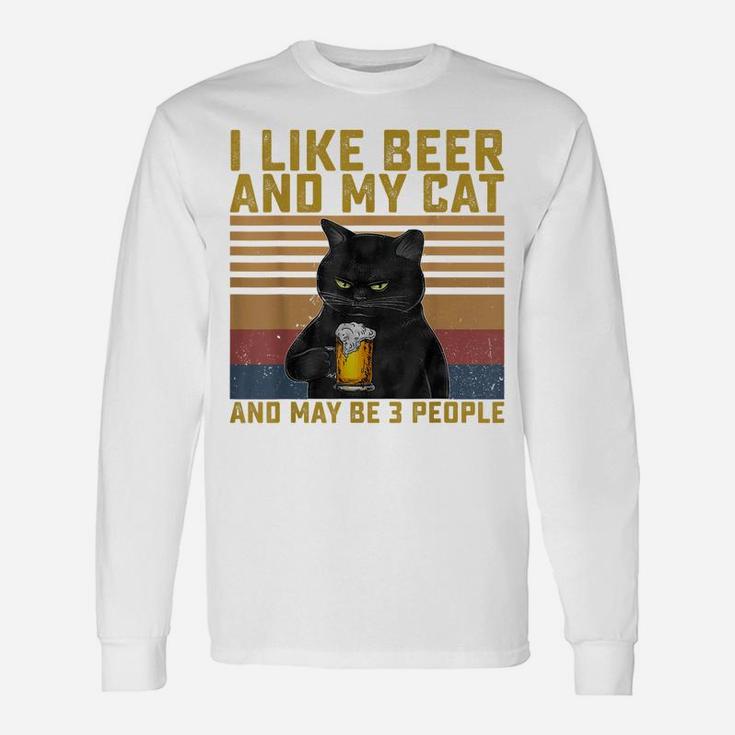 I Like Beer My Cat And Maybe 3 People Cat Lovers Gift Unisex Long Sleeve