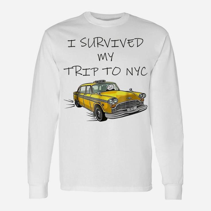 I Survived My Trip To Nyc Unisex Long Sleeve