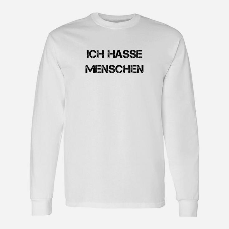 Ich hasse Menschen Herren Langarmshirts in Weiß, Sarkastisches Design