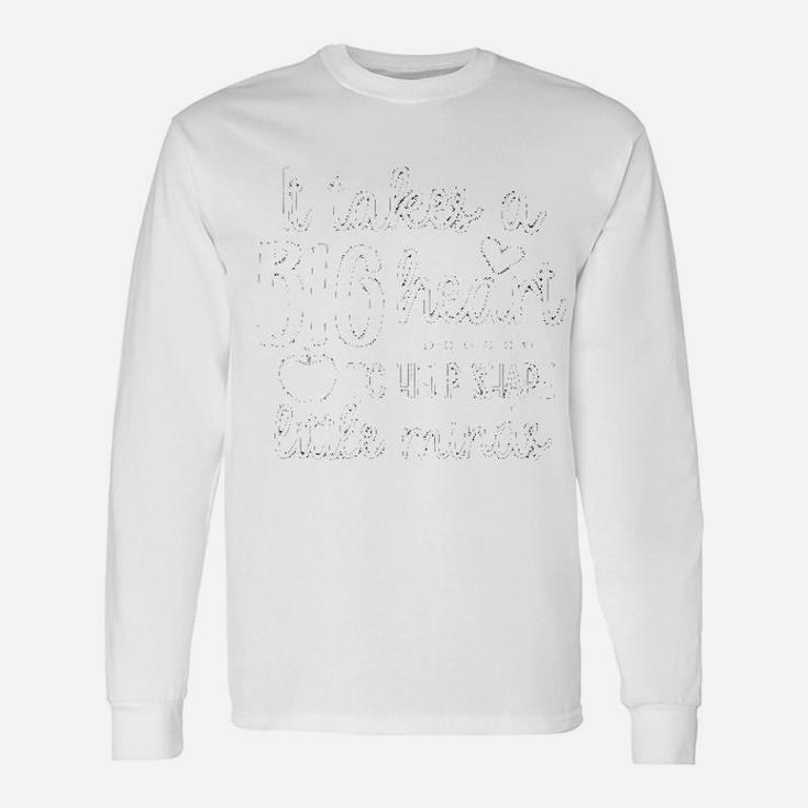 It Takes A Big Heart To Teach Little Minds Unisex Long Sleeve