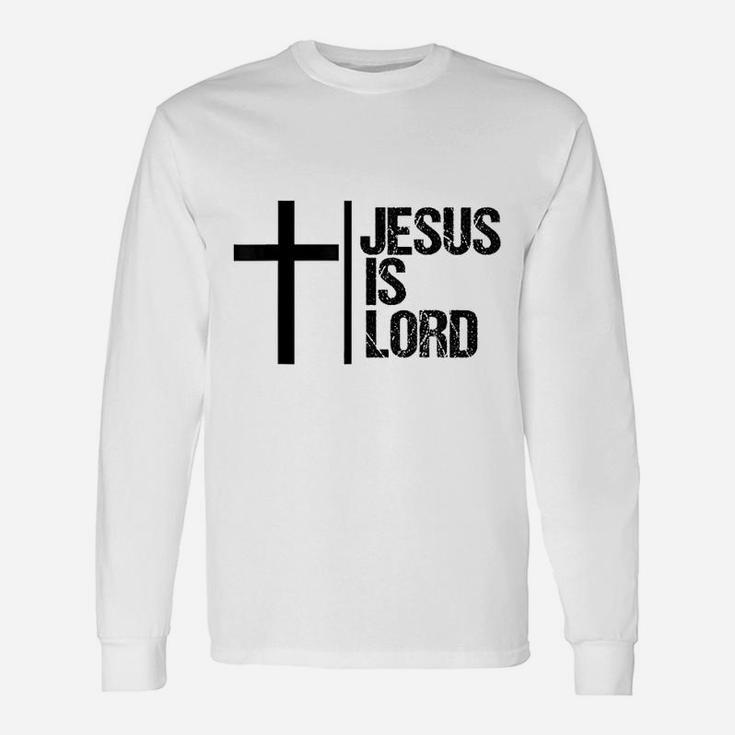 Jesus Is Lord Cross Faith Christian God Holy Unisex Long Sleeve