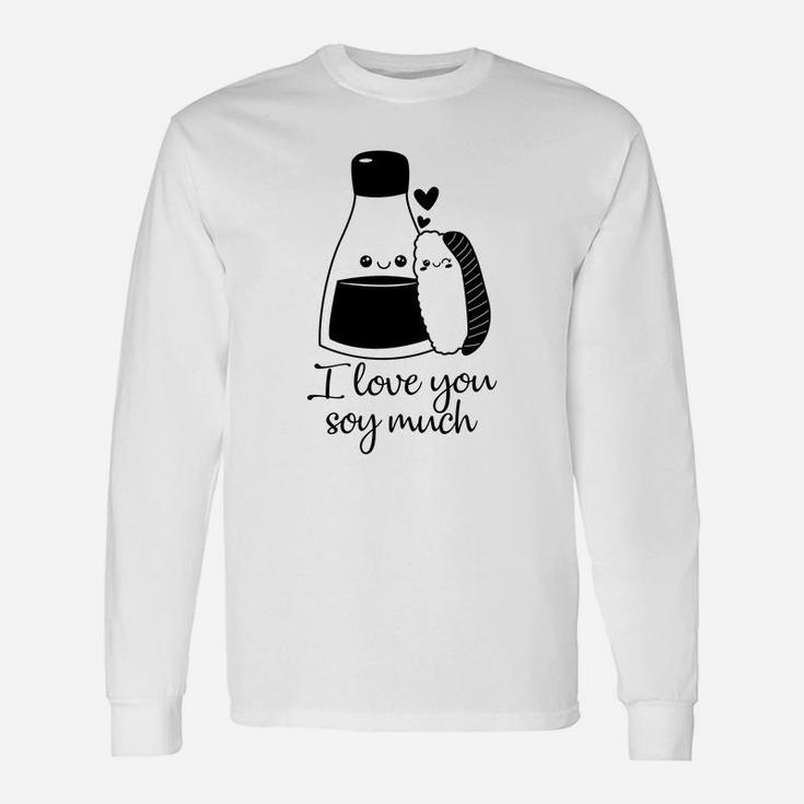 I Love You Soy Much Black Valentine Happy Valentines Day Long Sleeve T-Shirt