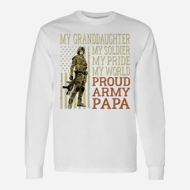 Mens My Granddaughter My Soldier Hero - Proud Army Papa | Grandpa Unisex Long Sleeve