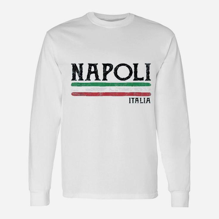 Naples Italy Unisex Long Sleeve