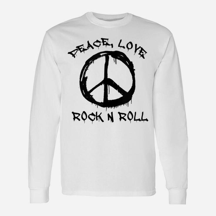 Peace Love And Rock And Roll Saying Rocker Motif Unisex Long Sleeve
