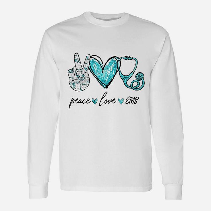 Peace Love Ems Unisex Long Sleeve