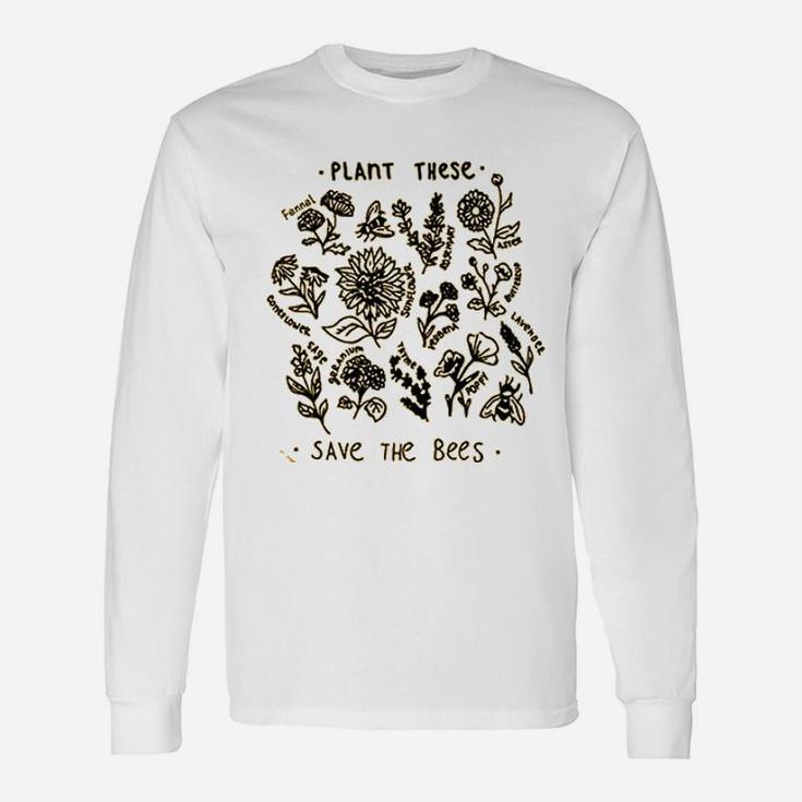Plant These Save The Bees Unisex Long Sleeve