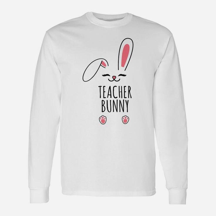 Teacher Bunny Funny Matching Easter Bunny Egg Hunting Unisex Long Sleeve