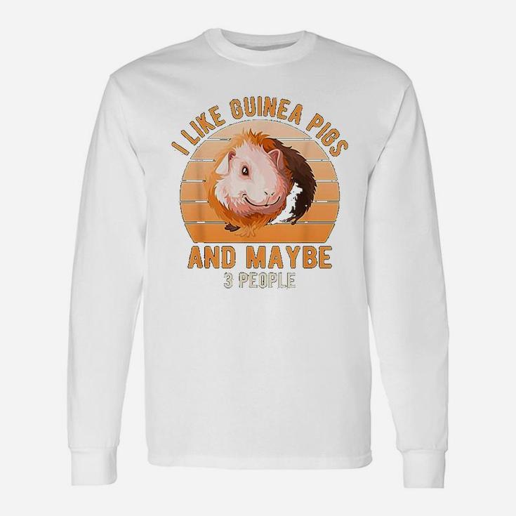 Vintage I Like Guinea Pigs And Maybe 3 People Long Sleeve T-Shirt
