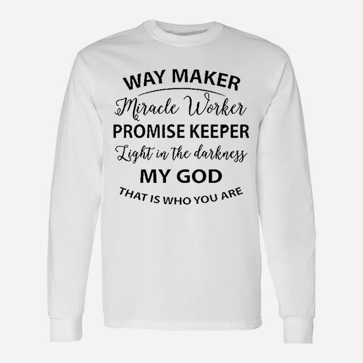 Way Maker Promise Keeper Unisex Long Sleeve