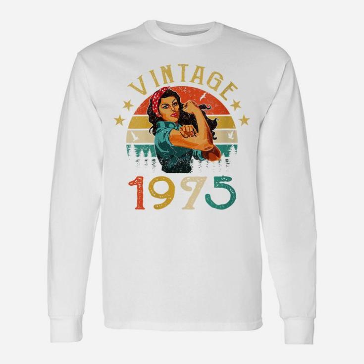 Womens Retro Vintage 1975 Made In 1975 46 Years Old 46Th Birthday Unisex Long Sleeve