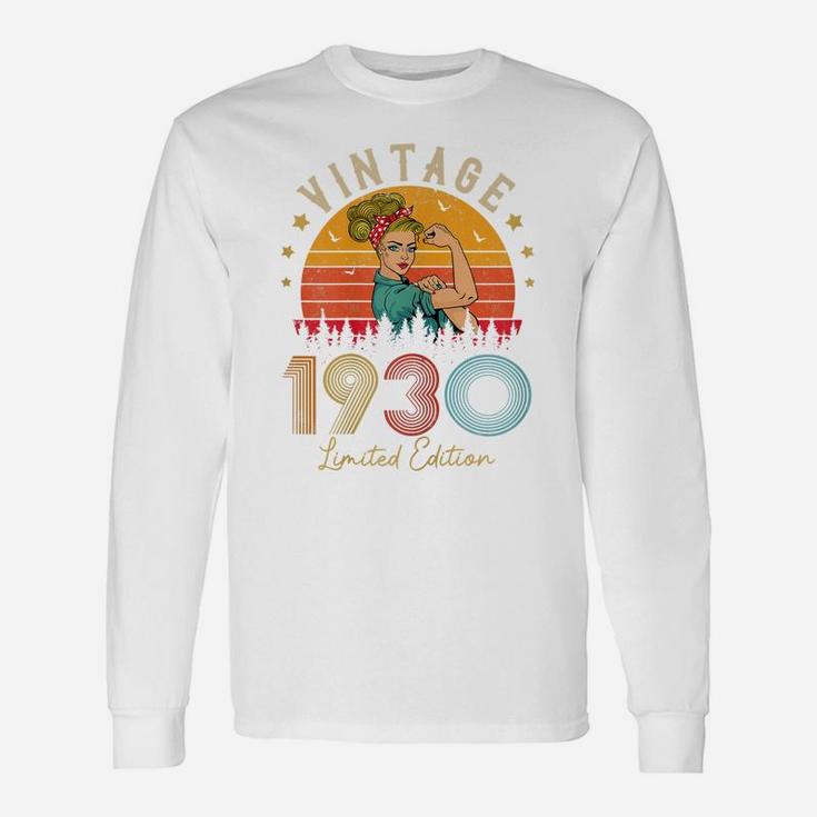 Womens Vintage 1930 Made In 1930 92Nd Birthday Women 92 Years Old Unisex Long Sleeve