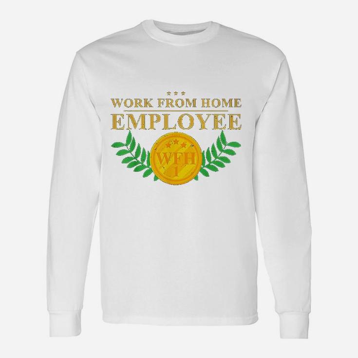 Work From Home Employee Unisex Long Sleeve