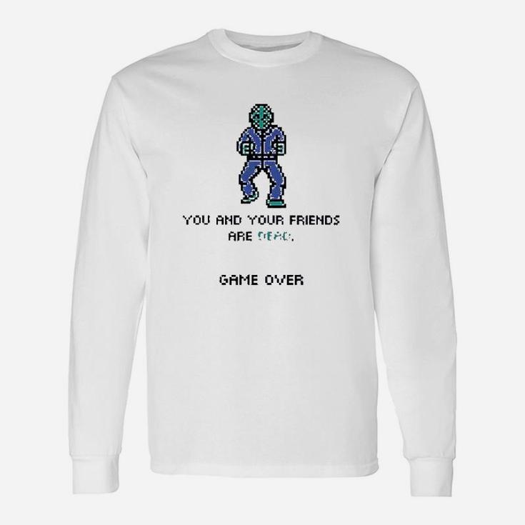 You And Your Friends Unisex Long Sleeve