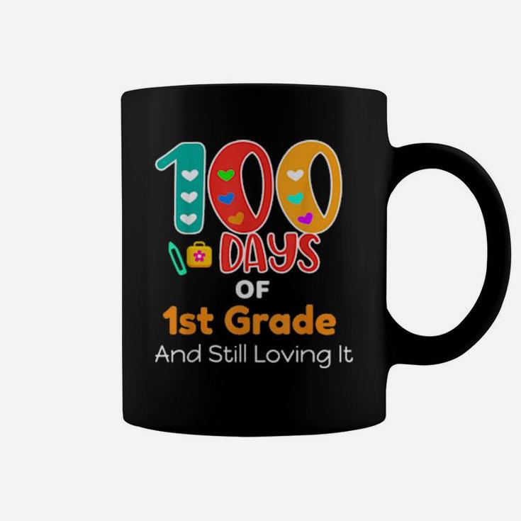 100 Days Of 1St Grade And Still Loving It Teachers Coffee Mug