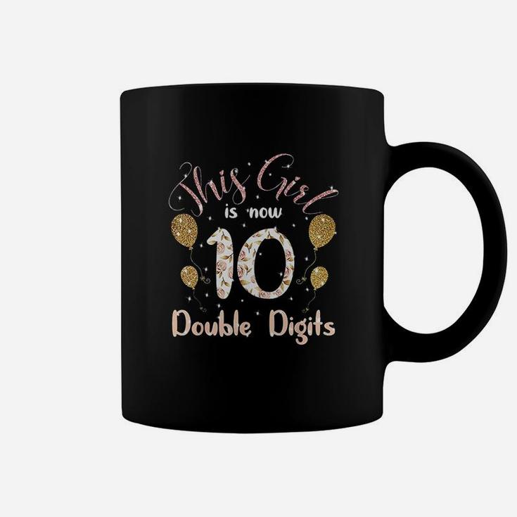 10Th Bday Party Gift 2010 This Girl Is Now 10 Double Digits Coffee Mug