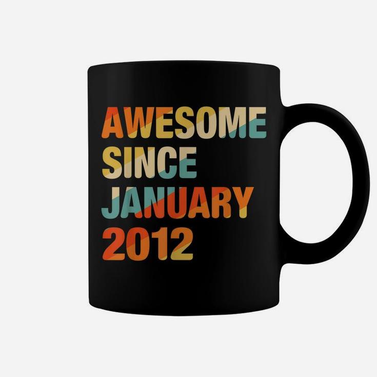 10Th Birthday Gift 10 Years Old Awesome Since January 2012 Coffee Mug