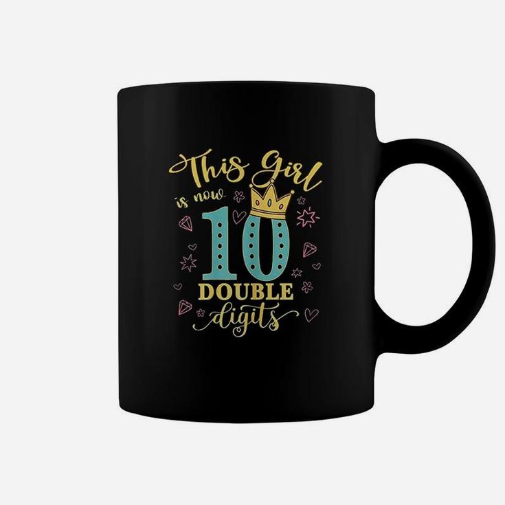 10Th Birthday Gifts This Girl Is Now 10 Double Digits Coffee Mug