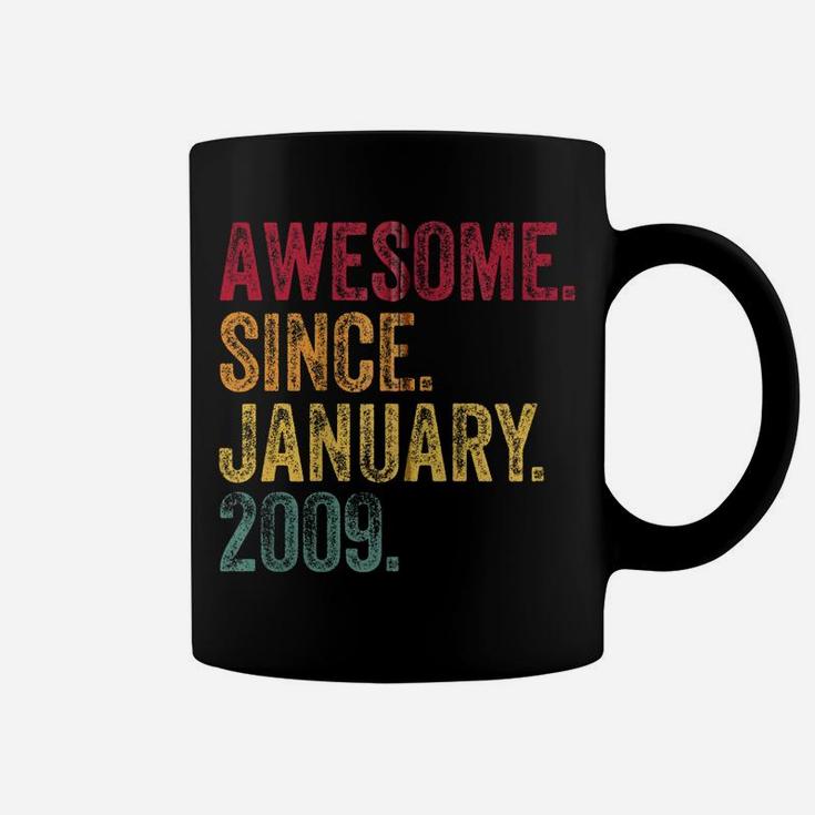 11Th Birthday Gift Awesome Since January 2009 11 Years Old Zip Hoodie Coffee Mug
