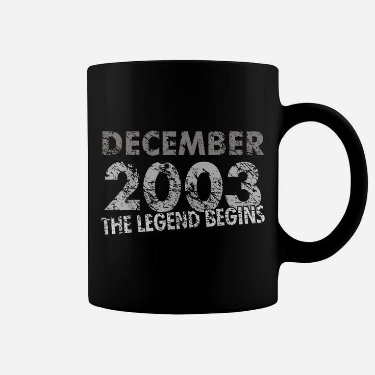 16Th Birthday Gift - Decmeber 2003 - The Legend Begins Coffee Mug