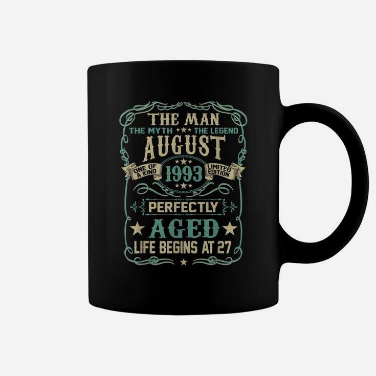 27Th Birthday Gift The Man Myth Legend Born In August 1993 Coffee Mug