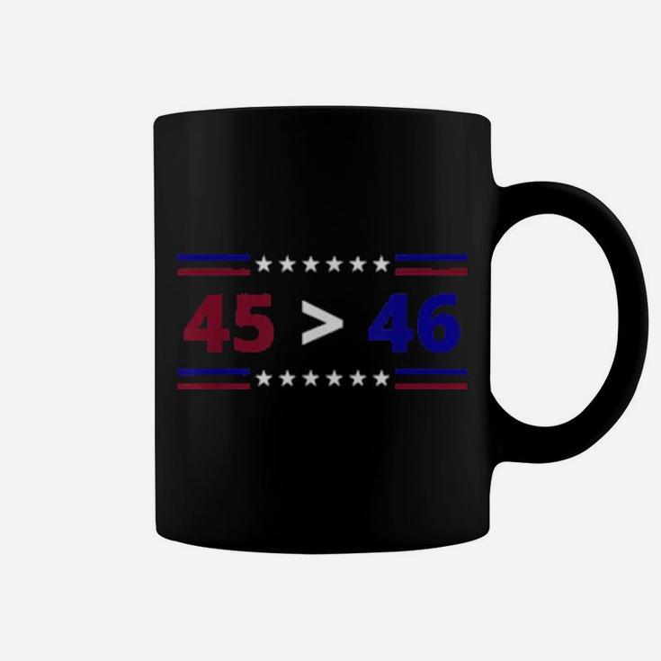 45 Is Greater Than 46 Coffee Mug
