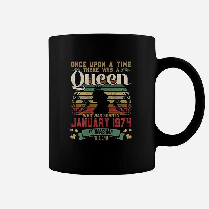 47 Years Birthday Girls 47Th Birthday Queen January 1974 Coffee Mug