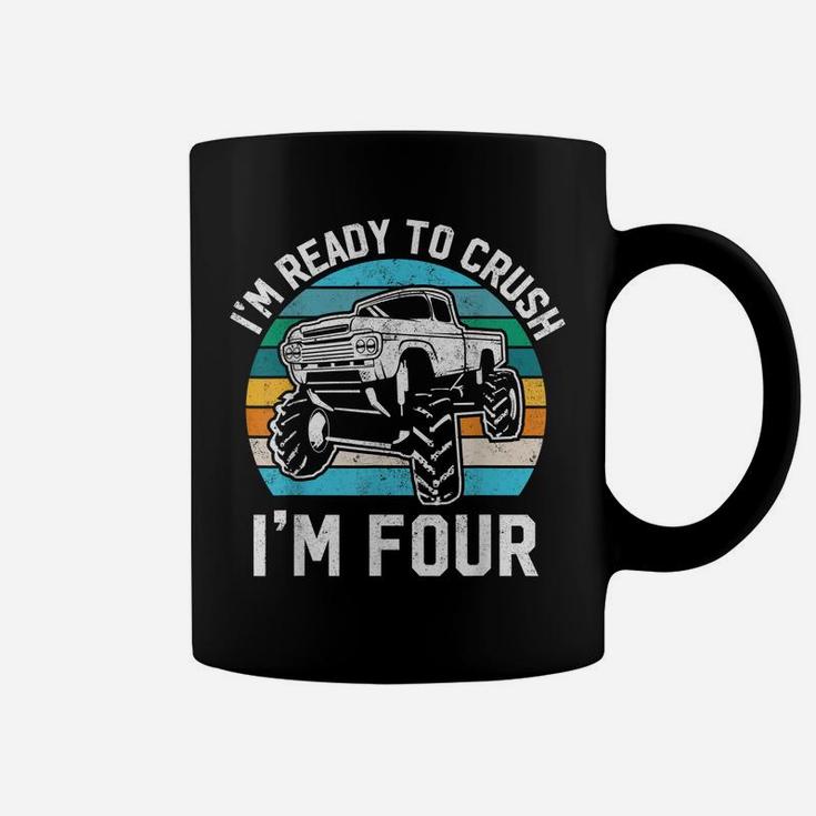 4Th Birthday Gift Monster Truck Ready To Crush Im 4 Year Old Coffee Mug
