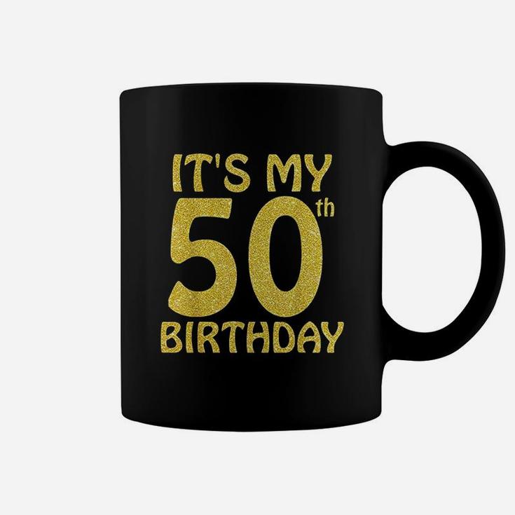 50 Years Old It Is My 50Th Birthday Coffee Mug