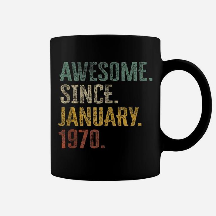 50Th Birthday Gift 50 Year Old - Awesome Since January 1970 Coffee Mug