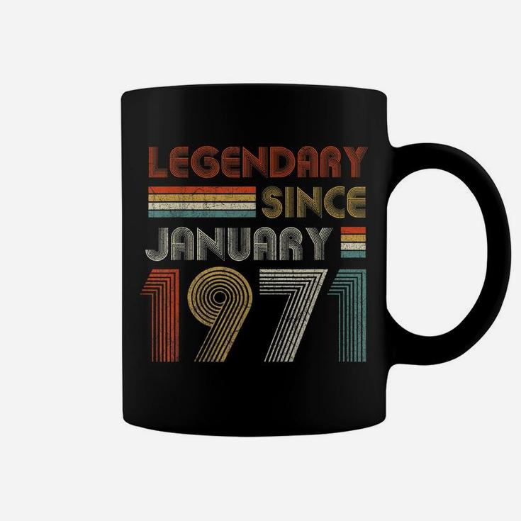 50Th Birthday Gift 50 Years Old Legendary Since January 1971 Coffee Mug