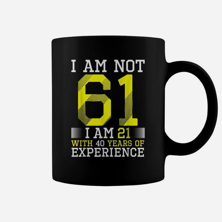 61St Birthday Man Woman 61 Year Old Gift Coffee Mug