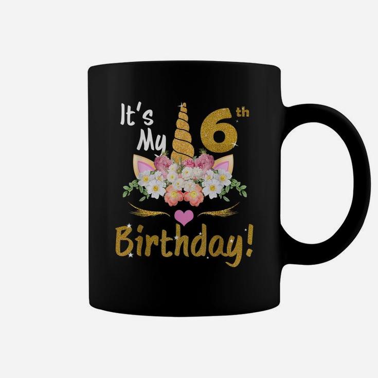6Th Birthday Girl 6 Years Old Awesome Unicorn Flower Bday Coffee Mug