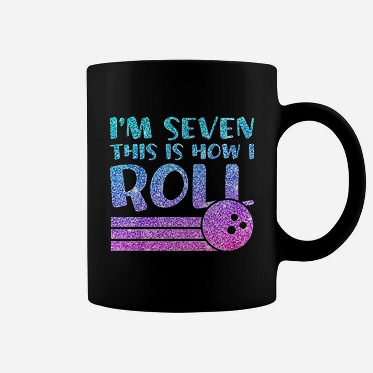 7Th Birthday Bowling I Am 7 This Is How I Roll Coffee Mug