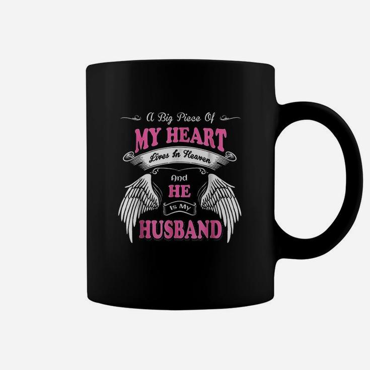A Big Piece Of My Heart Lives In Heaven He Is My Husband Coffee Mug