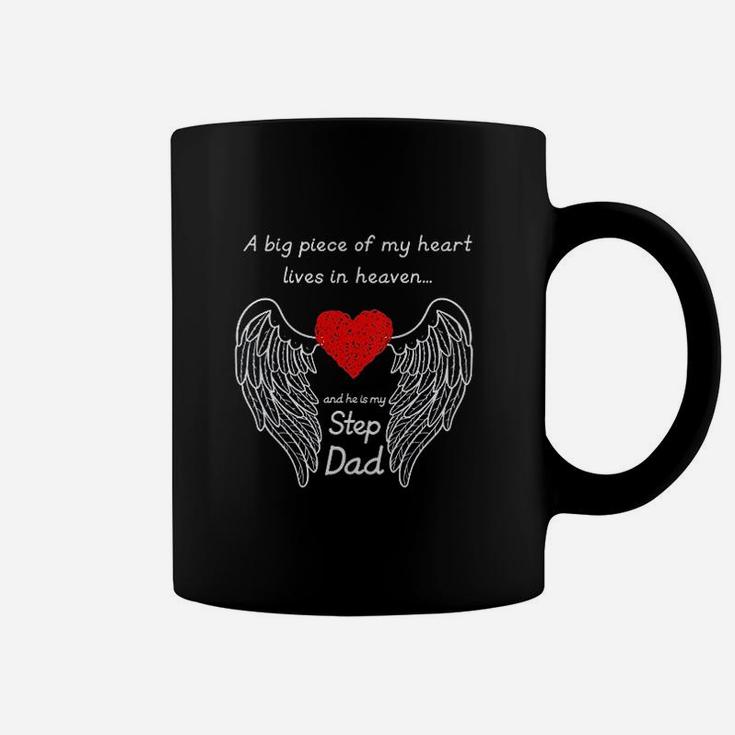 A Big Piece Of My Heart Lives In Heaven He Is My Step Dad Coffee Mug
