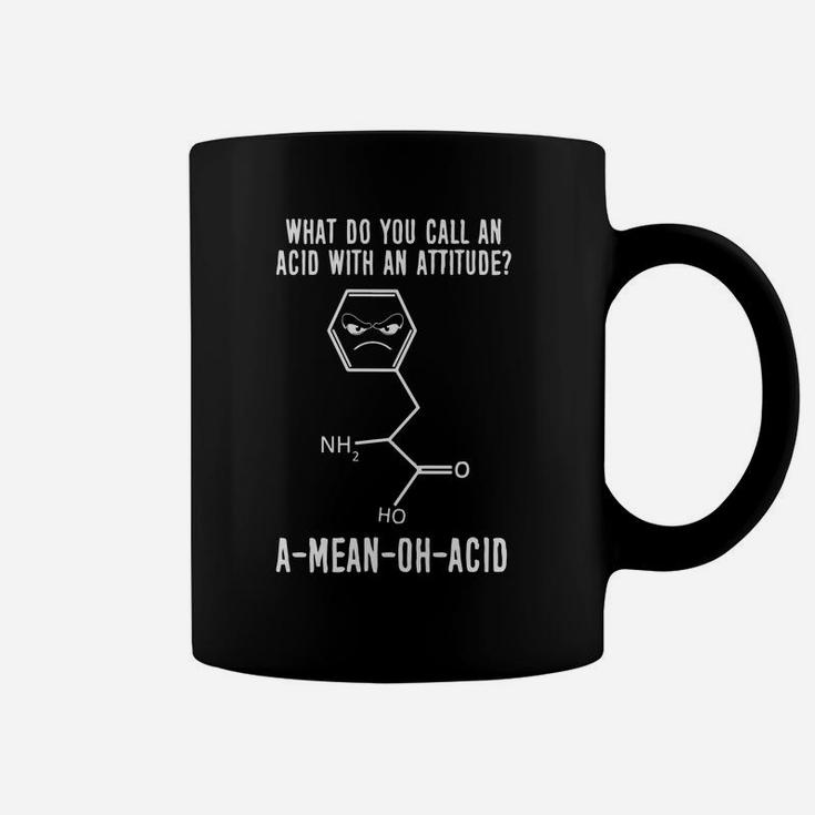 A Mean Oh Acid Science Gifts Chemistry Teacher Funny Coffee Mug
