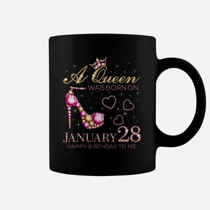 A Queen Was Born On January 28 Happy Birthday To Me Coffee Mug