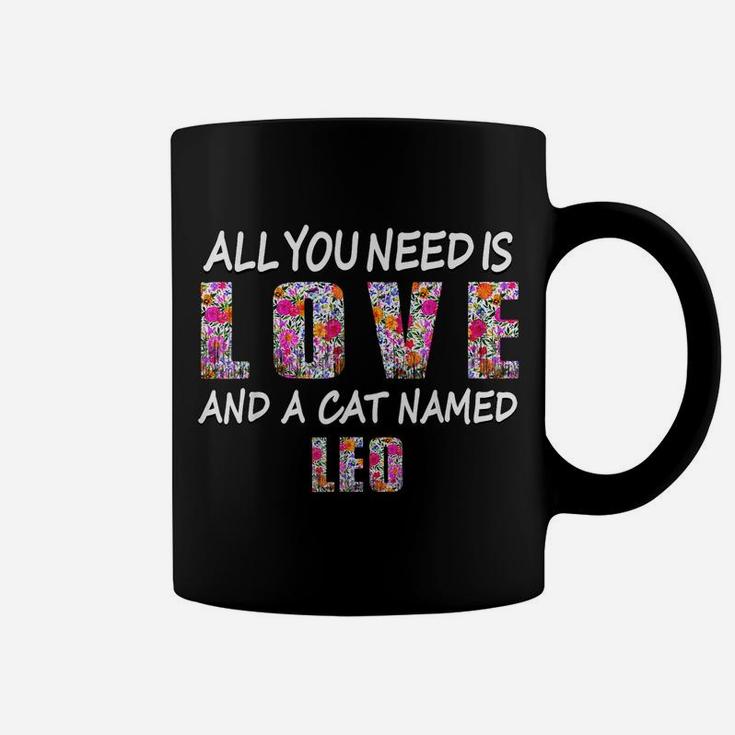 All You Need Is Love And A Cat Named Leo Vintage Floral Coffee Mug